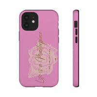 Life is a Masterpiece | Tough Phone Case (Available for IPhone & Samsung)