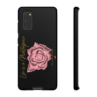 Life is a Masterpiece | Tough Cases (Available for iPhone & Samsung Models)