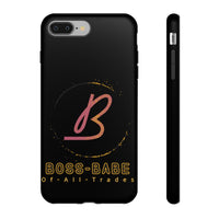 Boss-Babe-of-All-Trades | Tough Phone Case (Available for iPhone & Samsung Models)
