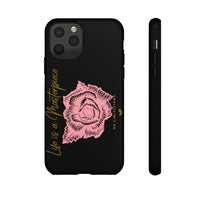 Life is a Masterpiece | Tough Cases (Available for iPhone & Samsung Models)