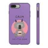 Calm The F*ck Down | Tough Phone Case (Available for IPhone & Samsung)
