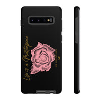 Life is a Masterpiece | Tough Cases (Available for iPhone & Samsung Models)