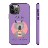 Calm The F*ck Down | Tough Phone Case (Available for IPhone & Samsung)
