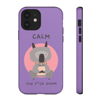 Calm The F*ck Down | Tough Phone Case (Available for IPhone & Samsung)
