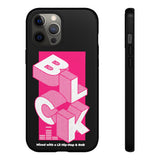 BLCK Mixed w/a lil Hip-Hop & RnB | Tough Phone Case (Available for iPhone & Samsung Models)