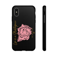 Life is a Masterpiece | Tough Cases (Available for iPhone & Samsung Models)